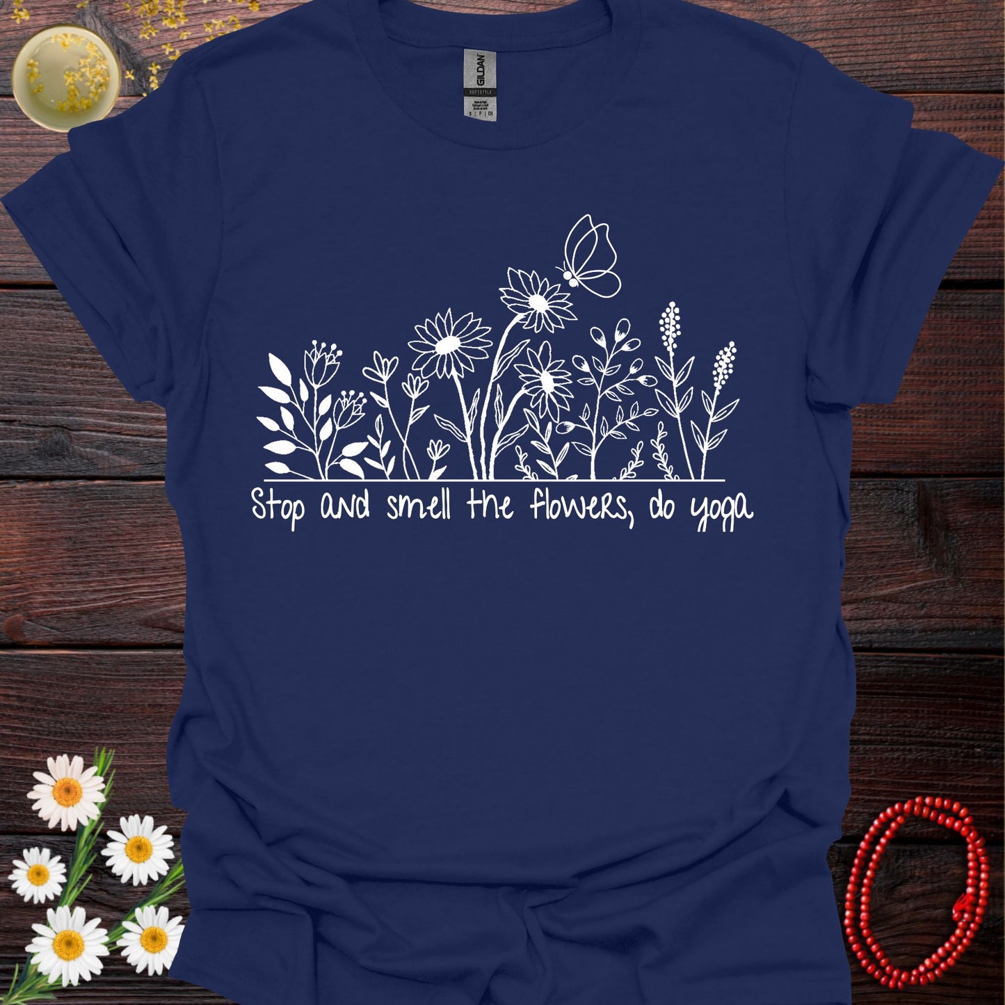 Stop and Smell the Flowers, Do Yoga