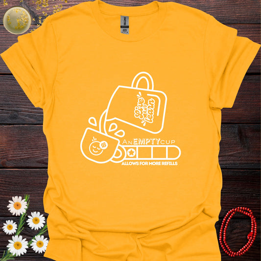 YTM-An Empty Cup Allows for More Refills