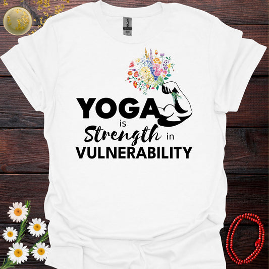 Yoga is Strength in Vulnerability